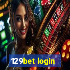 129bet login